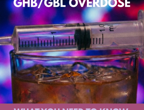 GHB/GBL Overdose: What You Need to Know
