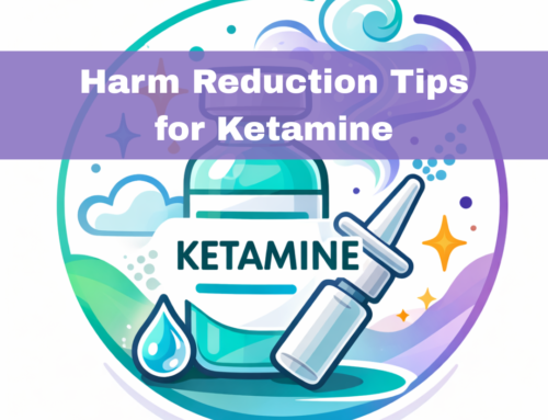 Harm Reduction Tips for Ketamine
